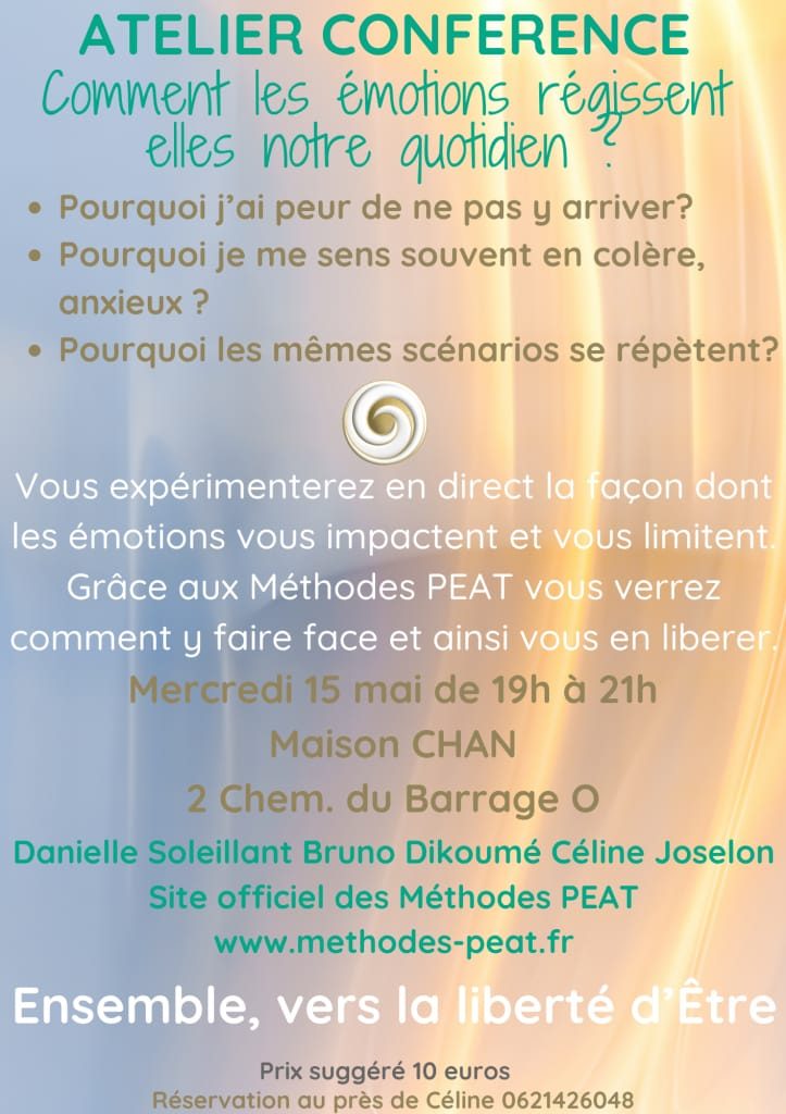 Decouvrez les Méthodes PEAT à Bergerac. Atelier Conférence le 15 Mai 2024